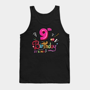 birthday shirt 6 yers girl or boy shirt 9 yers girl or boy Tank Top